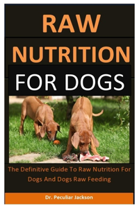 Raw Nutrition for dogs