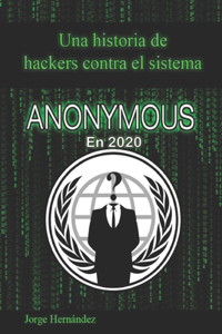 ANONYMOUS en 2020