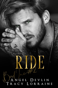 Ride: A Revenge Bully Billionaire Romance