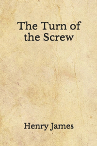 The Turn of the Screw