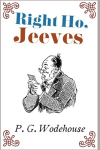Right Ho, Jeeves P.G. Wodehouse
