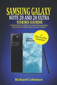 Samsung Galaxy Note 20 and 20 ultra Users Guide