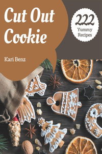 222 Yummy Cut Out Cookie Recipes