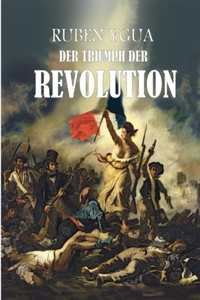 Triumph Der Revolution