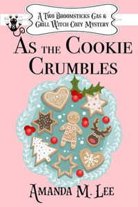 As the Cookie Crumbles