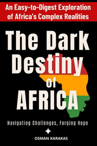 Dark Destiny of Africa