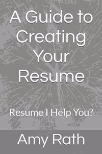 Guide to Creating Your Resume