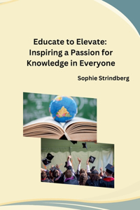 Educate to Elevate