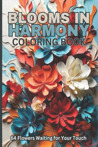 Blooms in Harmony Coloring Book
