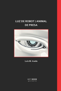 Luz de Robot / Animal de Presa