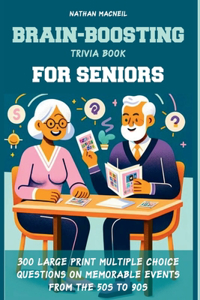Brain-Boosting Trivia Book for Seniors