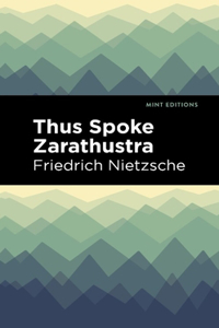 Thus Spoke Zarathustra