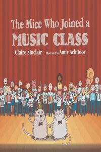 Mice Who Joined a Music Class