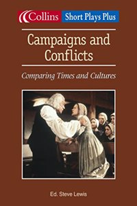 Collins Drama â€“ Campaigns and Conflicts: Comparing times and cultures