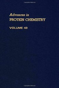Advances in Protein Chemistry: v. 43