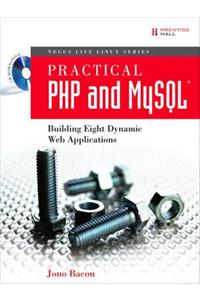 Practical PHP and MySQL