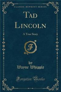 Tad Lincoln