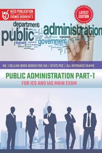 Public Administration Part-1 for ICS and IAS Main Exam
