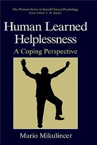 Human Learned Helplessness