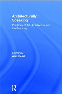 Architecturally Speaking