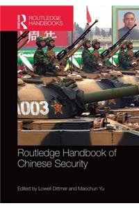 Routledge Handbook of Chinese Security