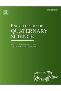 Encyclopedia of Quaternary Science