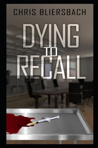 Dying to Recall