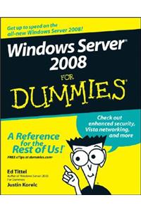 Windows Server 2008 for Dummies