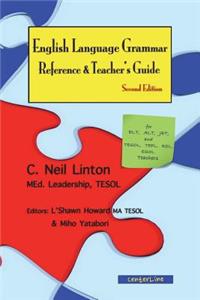 English Language Grammar Reference & Teacher's Guide ( Second Edition )