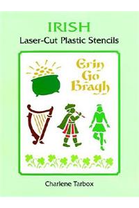 Irish Laser-Cut Plastic Stencils