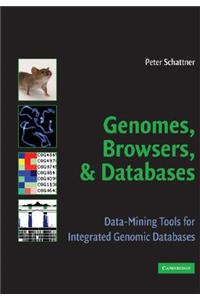 Genomes, Browsers and Databases