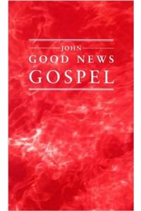 John, St., Gospel According to