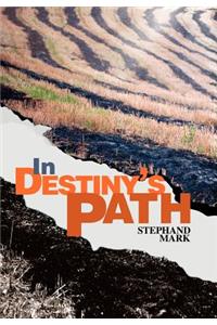 In Destiny's Path