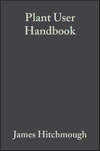 Plant User Handbook - A Guide to Effetive Specifying