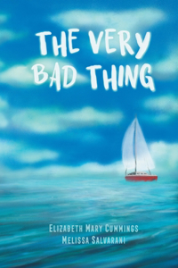 The Very Bad Thing