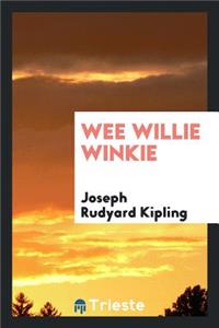 Wee Willie Winkie