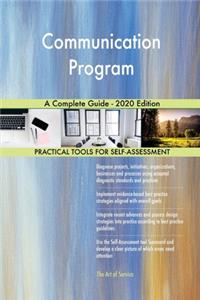 Communication Program A Complete Guide - 2020 Edition