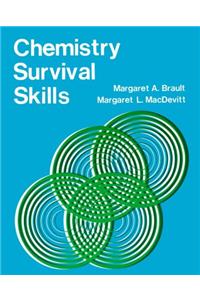 Chemistry Survival Skills