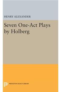 Seven One-Act Plays by Holberg