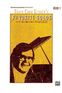 David Carr Glover's Favorite Solos, Book 1