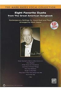 Mark Hayes Vocal Collection -- Eight Favorite Duets from the Great American Songbook