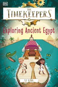 Timekeepers: Exploring Ancient Egypt