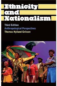 Ethnicity and Nationalism