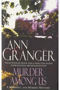 Murder Among Us (Mitchell & Markby 4)