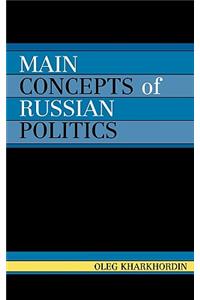 Main Concepts of Russian Politics