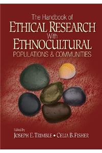 Handbook of Ethical Research with Ethnocultural Populations and Communities