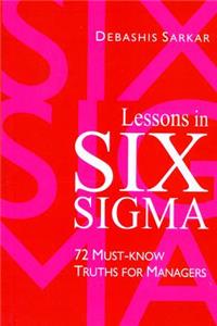 Lessons in Six SIGMA