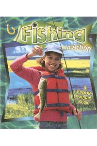Fishing in Action