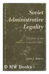 Soviet Administrative Legality
