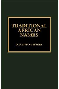 Traditional African Names